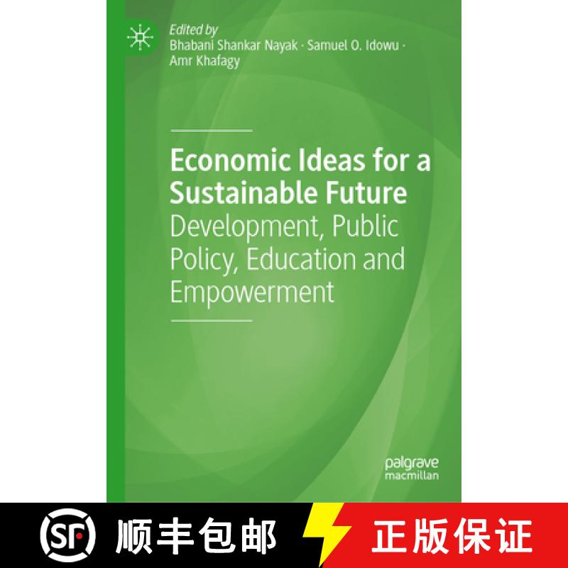 【3-4周达】Economic Ideas for a Sustainable Future: Development, Public Policy, Education and Empower... [9783031898235]