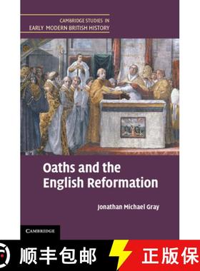 【3-4周达】Oaths and the English Reformation: - Oaths and the English Reformation [9781107018020]