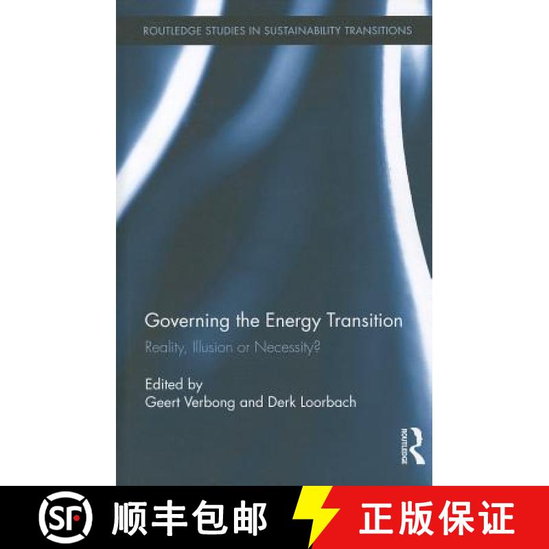 【3-4周达】Governing the Energy Transition: Reality, Illusion or Necessity? [9780415888424]