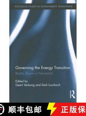 【3-4周达】Governing the Energy Transition: Reality, Illusion or Necessity? [9780415888424]