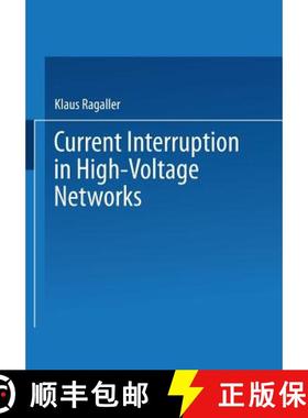 【3-4周达】Current Interruption in High-Voltage Networks [9781475716870]