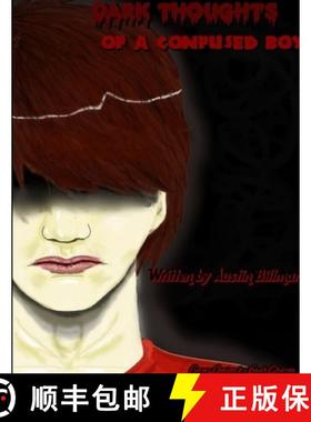 【3-4周达】Dark Thoughts of a Confused Boy. [9781304899866]
