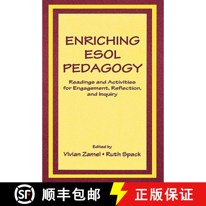 【3-4周达】Enriching Esol Pedagogy : Readings and Activities for Engagement, Reflection, and Inquiry [9780805839395]