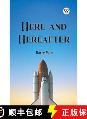 预订 Here And Hereafter [9789361150913]