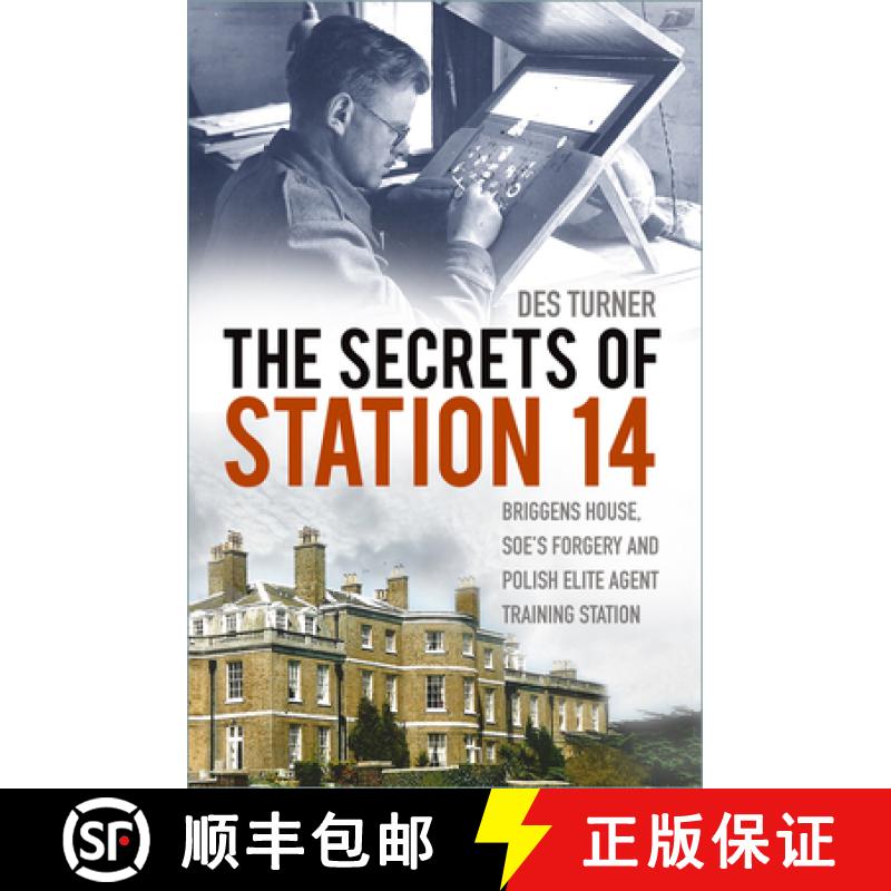 【3-4周达】The Secrets of Station 14: Briggens House, Soe's Forgery and Polish Elite Agent Training S... [9780750996198]