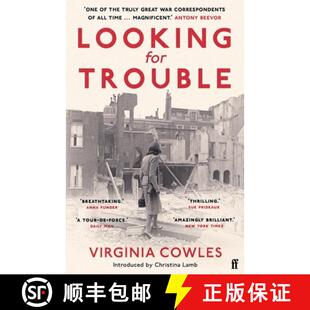 【3-4周达】Looking for Trouble : 'One of the truly great war correspondents: magnificent.' (Antony Be... [9780571367559]