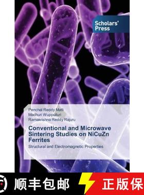 预订 Conventional and Microwave Sintering Studies on NiCuZn Ferrites [9783639705423]