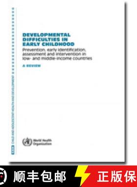 【3-4周达】Developmental Difficulties in Early Childhood: Prevention, Early Identification, Assessmen... [9789241503549]