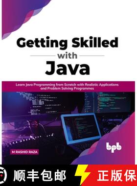 【3-4周达】Getting Skilled with Java: Learn Java Programming from Scratch with Realistic Applications... [9789391392499]