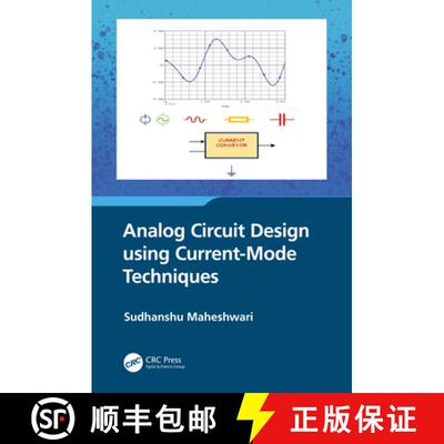 【3-4周达】精装 Analog Circuit Design Using Current-Mode Techniques [9781032393070]