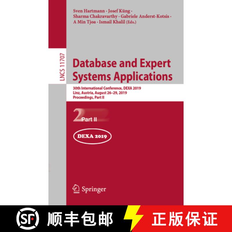 【3-4周达】Database and Expert Systems Applications : 30th International Conference, DEXA 2019, Linz,... [9783030276171]