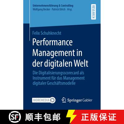 【3-4周达】Performance Management in der digitalen Welt : Die Digitalisierungsscorecard als Instrumen... [9783658321765]