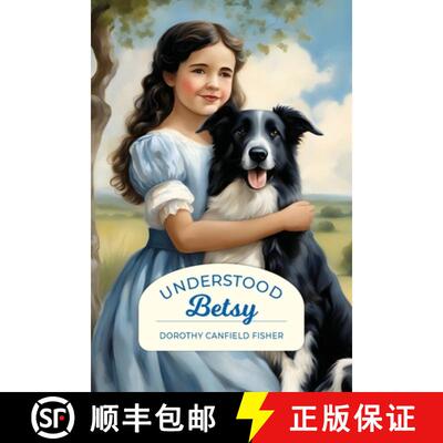 【3-4周达】Understood Betsy (Golden Age Library) [9798888180792]