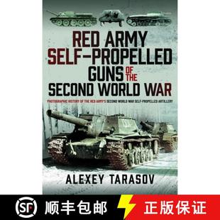 Propelled Photographic Guns Self Red History War Army... Second Army World 4周达 9781399071512 the
