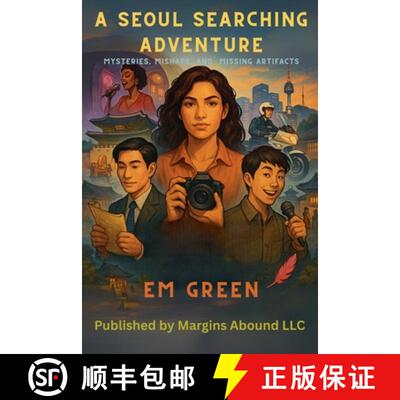 【3-4周达】A Seoul Searching Adventure: Mysteries, Mishaps and Missing Artifacts- Special Edition [9781969310003]