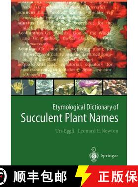【3-4周达】Etymological Dictionary of Succulent Plant Names [9783642055973]