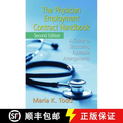 【3-4周达】精装 The Physician Employment Contract Handbook: A Guide to Structuring Equitable Arrangem... [9781138432000]
