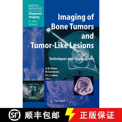 【3-4周达】Imaging of Bone Tumors and Tumor-Like Lesions : Techniques and Applications [9783540779827]