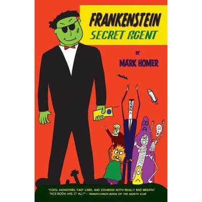 【4周达】Frankenstein Secret Agent [9780615446783]