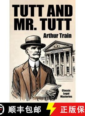 【3-4周达】Tutt and Mr. Tutt [9781434413703]