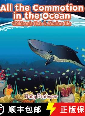 【3-4周达】All the Commotion in the Ocean | Children's Fish & Marine Life [9781541902091]
