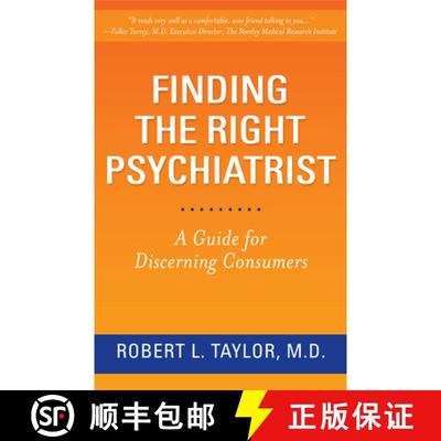【3-4周达】Finding the Right Psychiatrist: A Guide for Discerning Consumers [9780813566252]