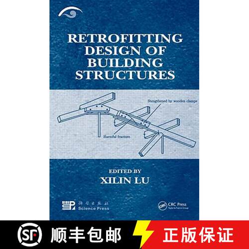 【3-4周达】精装 Retrofitting Design of Building Structures [9781420091786]