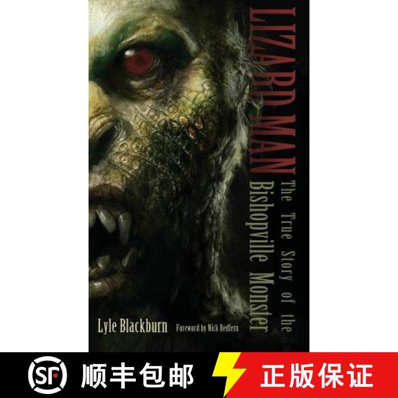 【2-3周达】Lizard Man: The True Story of the Bishopville Monster [9781938398445]