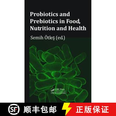 【3-4周达】精装 Probiotics and Prebiotics in Food, Nutrition and Health [9781466586239]