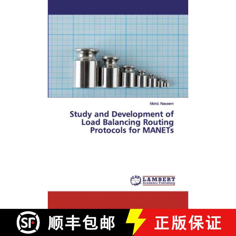 预订 Study and Development of Load Balancing Routing Protocols for MANETs [9786200323422]