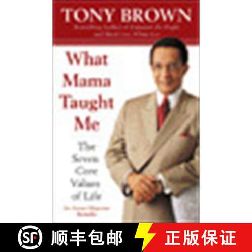 【3-4周达】What Mama Taught Me: The Seven Core Values of Life [9780060934309]