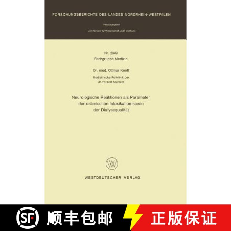 【3-4周达】Neurologische Reaktionen ALS Parameter Der Urämischen Intoxikation Sowie Der Dialysequali... [9783663018476]
