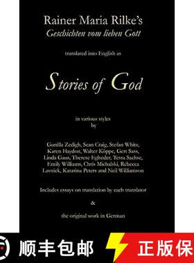 预订 Stories of God: Rainer Maria Rilke's Geschichten vom lieben Gott [9781439225615]