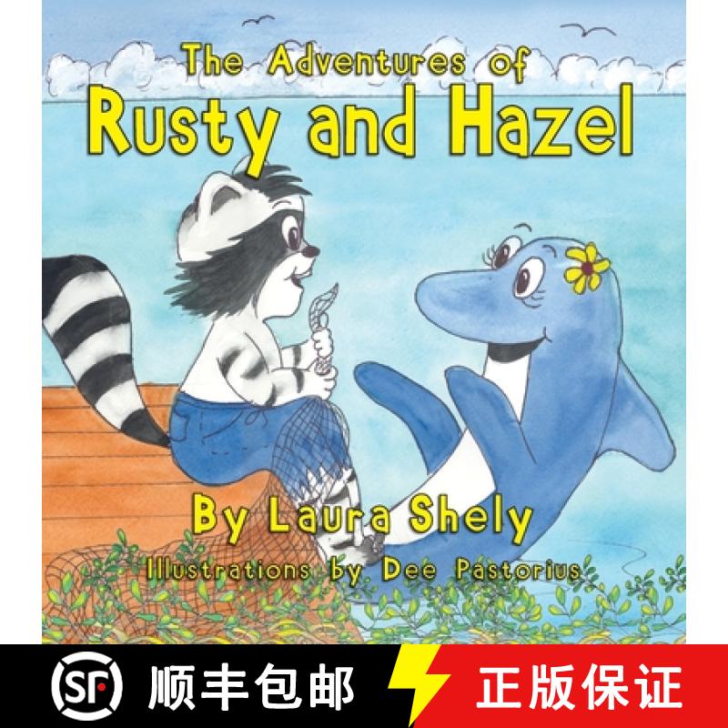 【2-3周达】The Adventures of Rusty and Hazel [9781614930761]