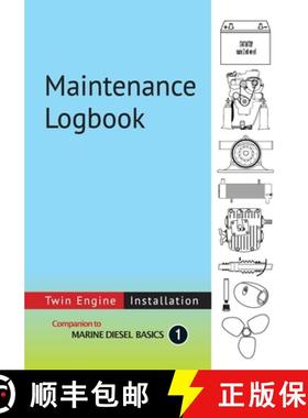【3-4周达】Maintenance Logbook - Twin Engine Installation: value-added logbook for marine diesel engi... [9780981123394]