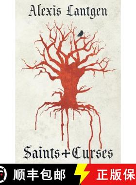 预订 Saints and Curses: A Collection of Fantasy Short Stories [9781733662635]