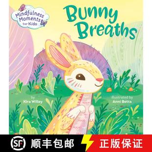 Mindfulness Moments Breaths 9780593119853 Bunny 4周达 Kids for