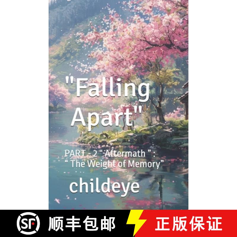 【3-4周达】Falling Apart:  PART - 2     Aftermath  :  The Weight of Memory [9788198124616]