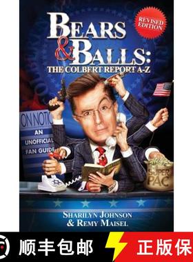 【3-4周达】Bears & Balls: The Colbert Report A-Z: (Revised Edition) [9780993942228]