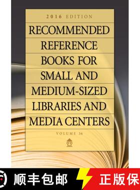 【3-4周达】Recommended Reference Books for Small and Medium-Sized Libraries and Media Centers: 2016 E... [9781440847028]