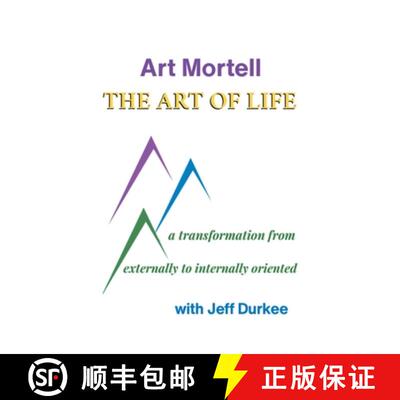 【3-4周达】精装 The Art of Life: A Transformation from Externally to Internally Oriented [9798890904751]
