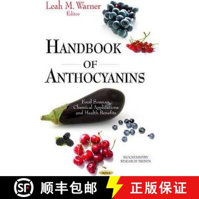 【3-4周达】Handbook of Anthocyanins: Food Sources, Chemical Applications and Health Benefits [9781633217621]