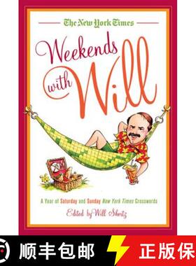 【3-4周达】The New York Times Weekends with Will: A Year of Saturday and Sunday New York Times Crossw... [9780312656683]