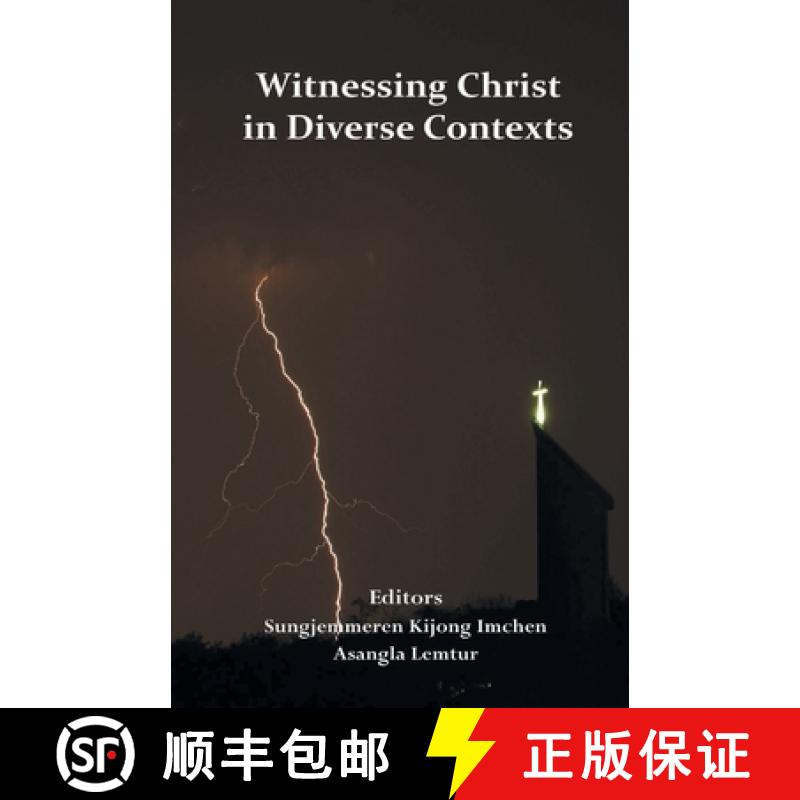 【2-3周达】Witnessing Christ in Diverse Contexts [9789388945097]