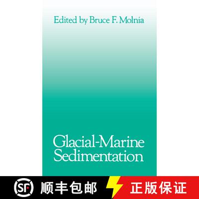 【3-4周达】Glacial-Marine Sedimentation [9780306414978]
