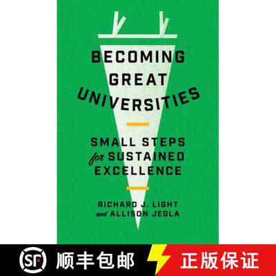 【3-4周达】成为伟大的大学 Becoming Great Universities: Small Steps for Sustained Excellence [9780691212593]