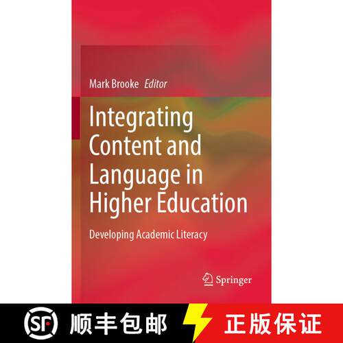 【3-4周达】Integrating Content and Language in Higher Education : Developing Academic Literacy [9789811945618]