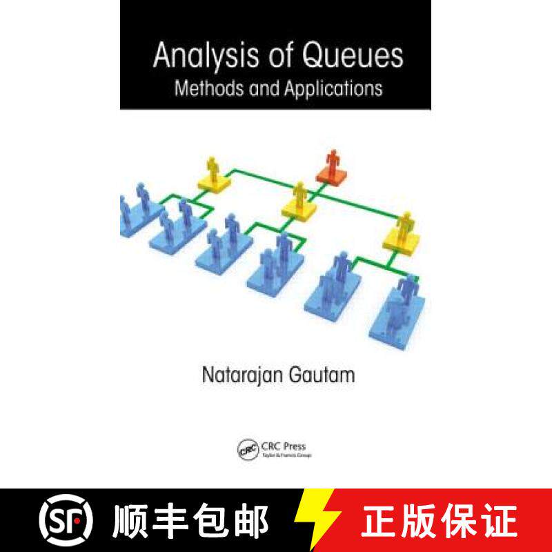 【3-4周达】Analysis of Queues : Methods and Applications [9781439806586]