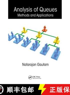 【3-4周达】Analysis of Queues : Methods and Applications [9781439806586]