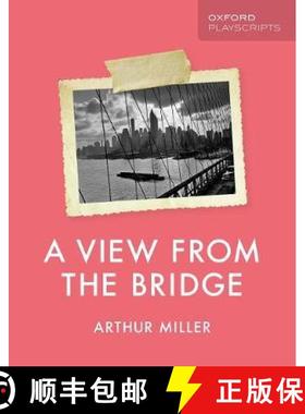 【3-4周达】Oxford Playscripts: A View from the Bridge [9780198438366]
